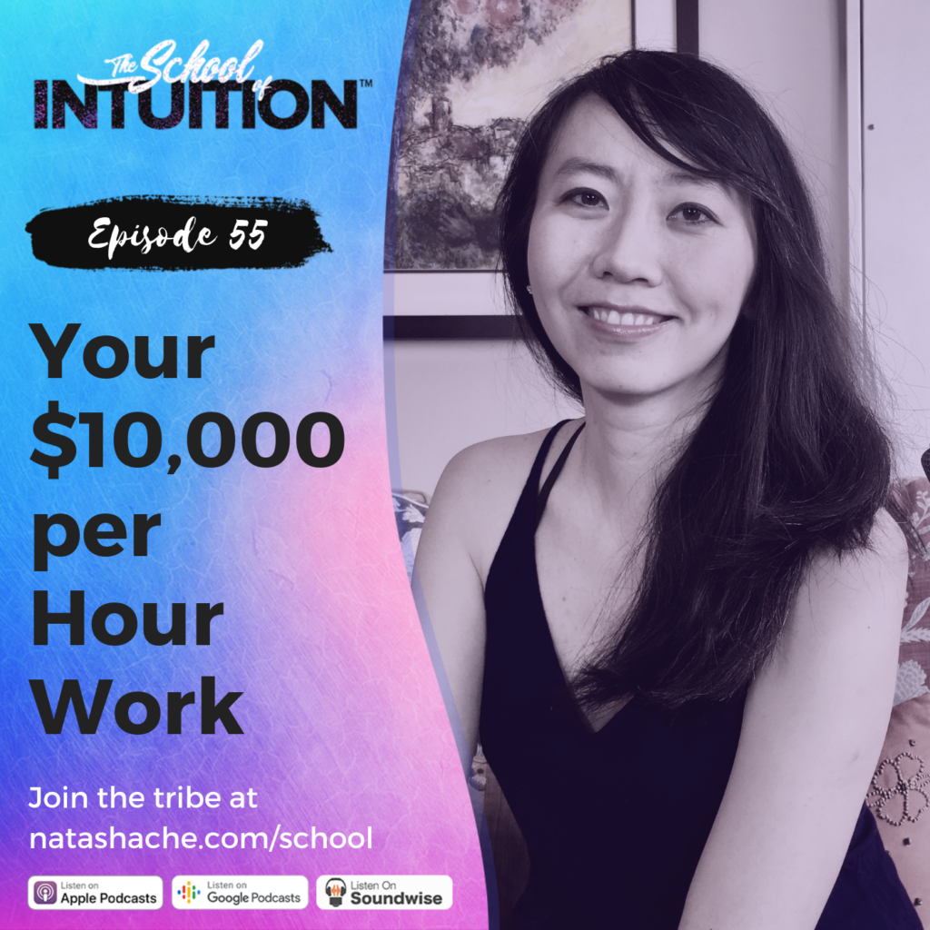 Your $10,000 Per Hour Work - Tascha Labs